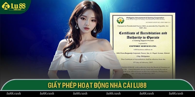 Thông tin giới thiệu về các giấy phép hoạt động của LU 88