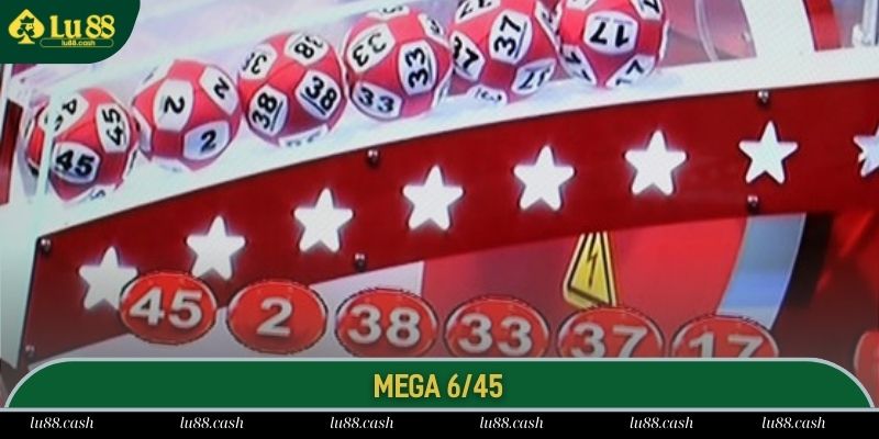 Người chơi có thể thử vận may cùng với siêu phẩm Mega 6/45